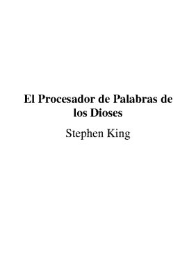 El Procesador de Palabras de los Dioses