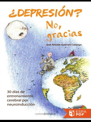 Depresion No, Gracias Juan Antonio Guerrero Canongo