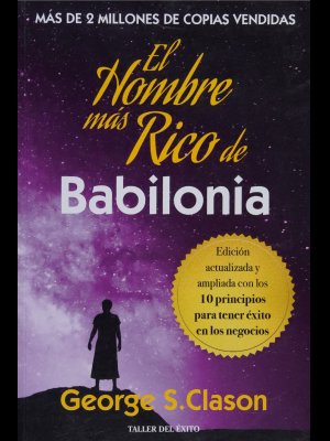 El hombre más rico de Babilonia – George Samuel Clason