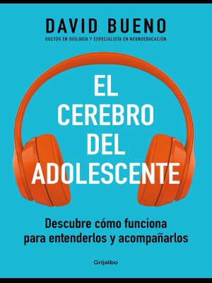 El Cerebro del Adolescente