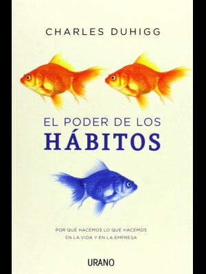 El Poder de los Hábitos