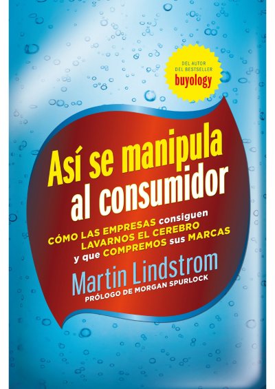 Así se Manipula al Consumidor