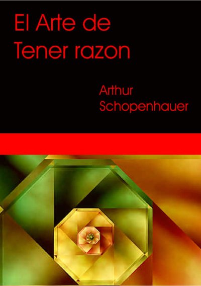 El Arte de Tener Razón