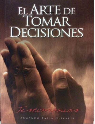 El Arte de Tomar Decisiones