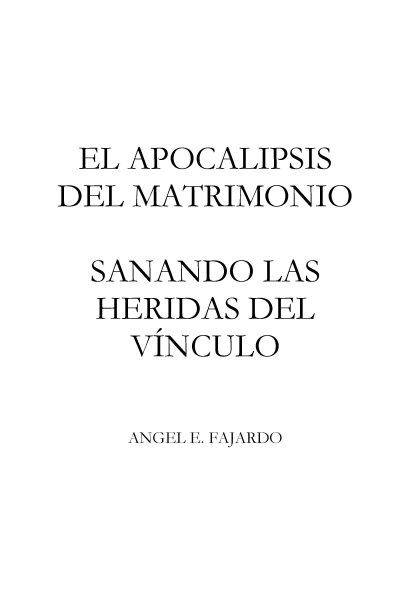 El Apocalipsis del Matrimonio