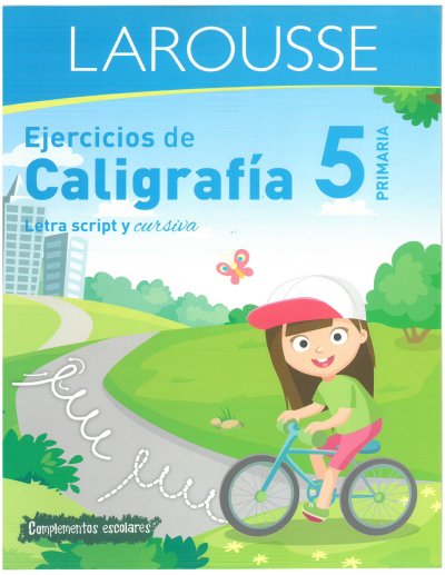 Larousse Caligrafía 5° Grado