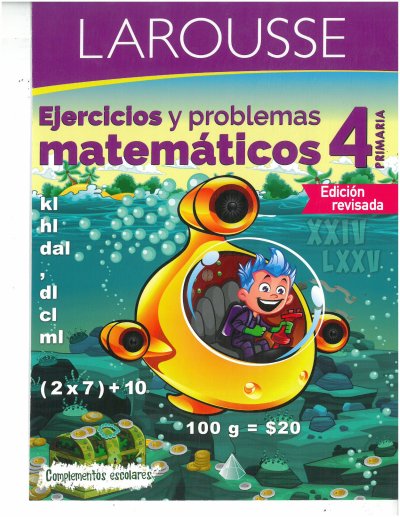 Larousse Matemáticas 4° Grado