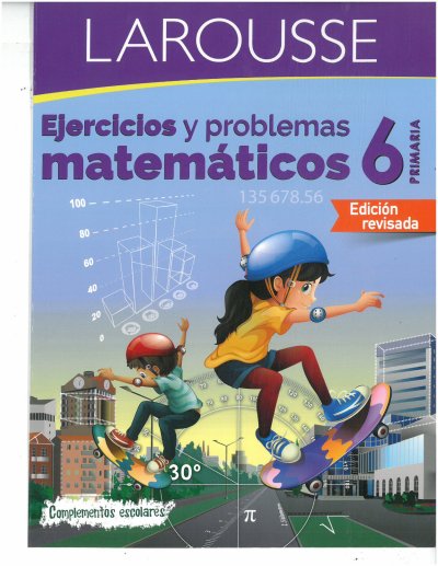 Larousse Matemáticas 6° Grado
