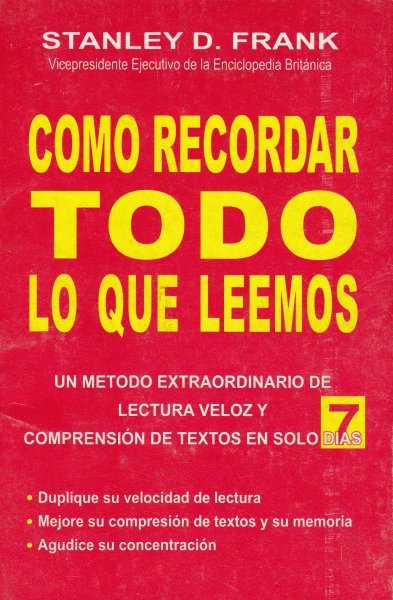 Como Recordar Todo Lo Que Leemos