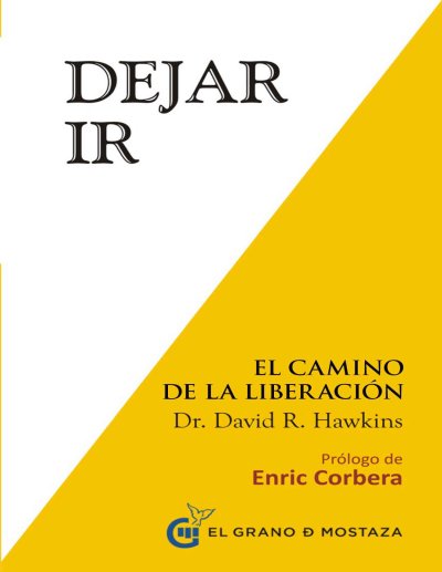 Dejar Ir - El Camino de la Liberación