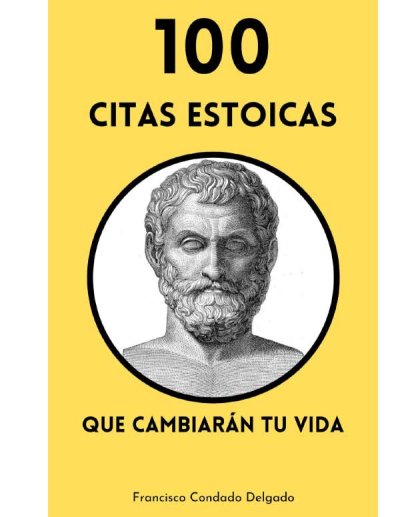 100 Citas Estoicas que cambiarán tu vida