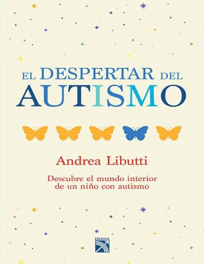 El Despertar del Autismo