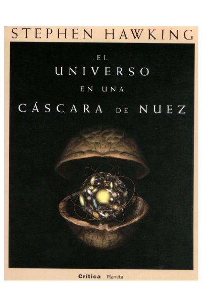 El Universo es una Cáscara de Nuez