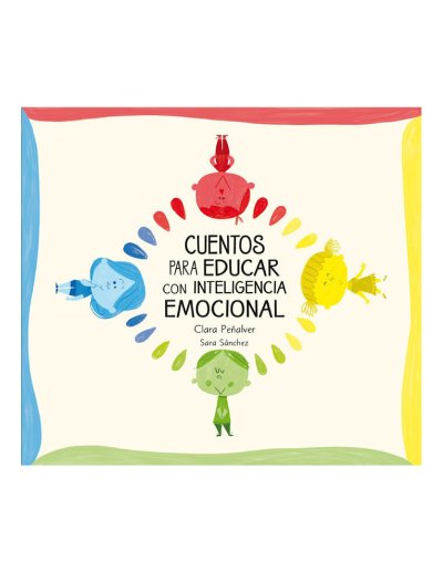 Cuentos para Educar la Inteligencia Emocional
