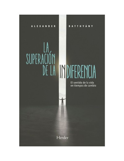 La Superación de la Indiferencia