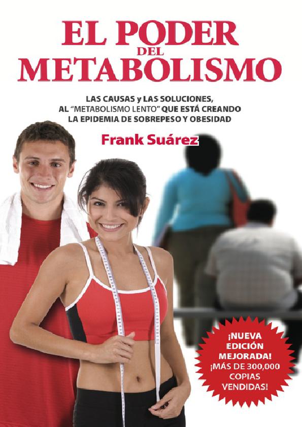 El Poder del Metabolismo. Edición Extendida