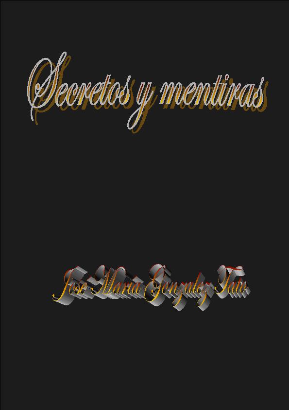 Secretos y Mentiras