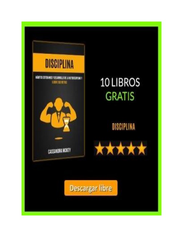 Autodisciplina: Dureza Mental Como Desarrollar Mentalidad de Guerrero