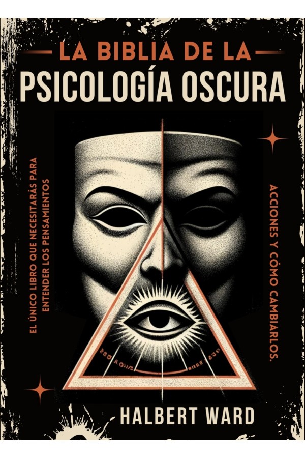 La Biblia de la Psicología Oscura