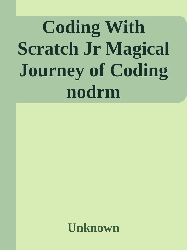 Coding With Scratch Jr: Magical Journey of Coding