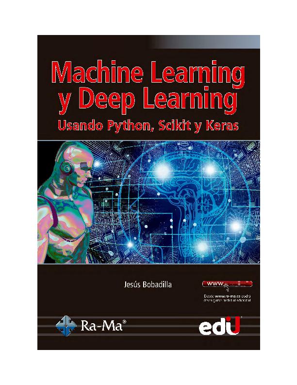 Machine Learning y Deep Learning usando Python, Scikit y Keras