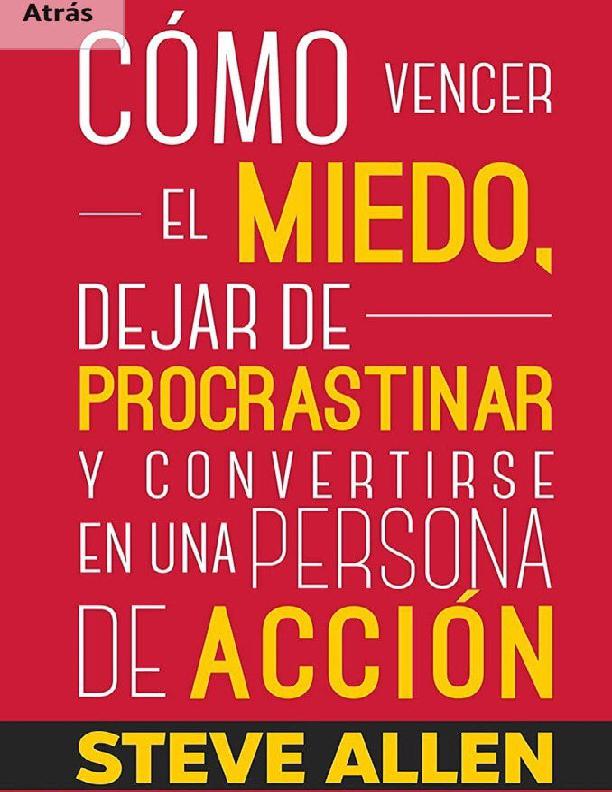 Cómo vencer el miedo