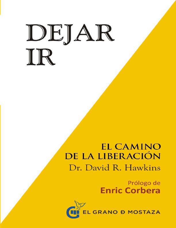 Dejar ir: El camino a la liberación