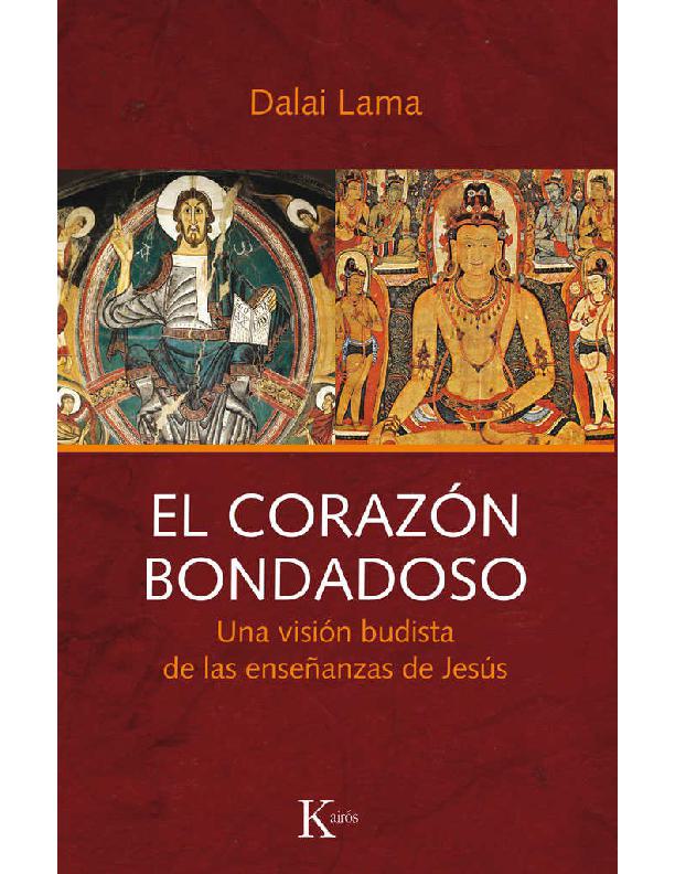 El corazón bondadoso