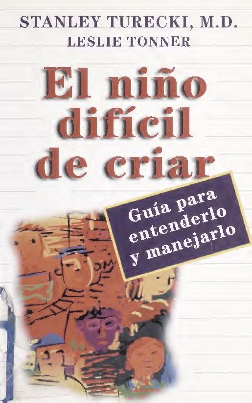 El niño difícil de criar