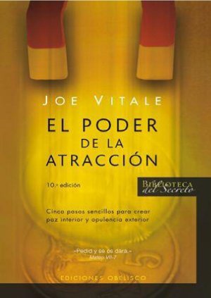 El Poder De La Atraccion