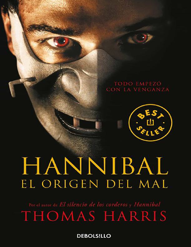 Hannibal, El Origen del Mal
