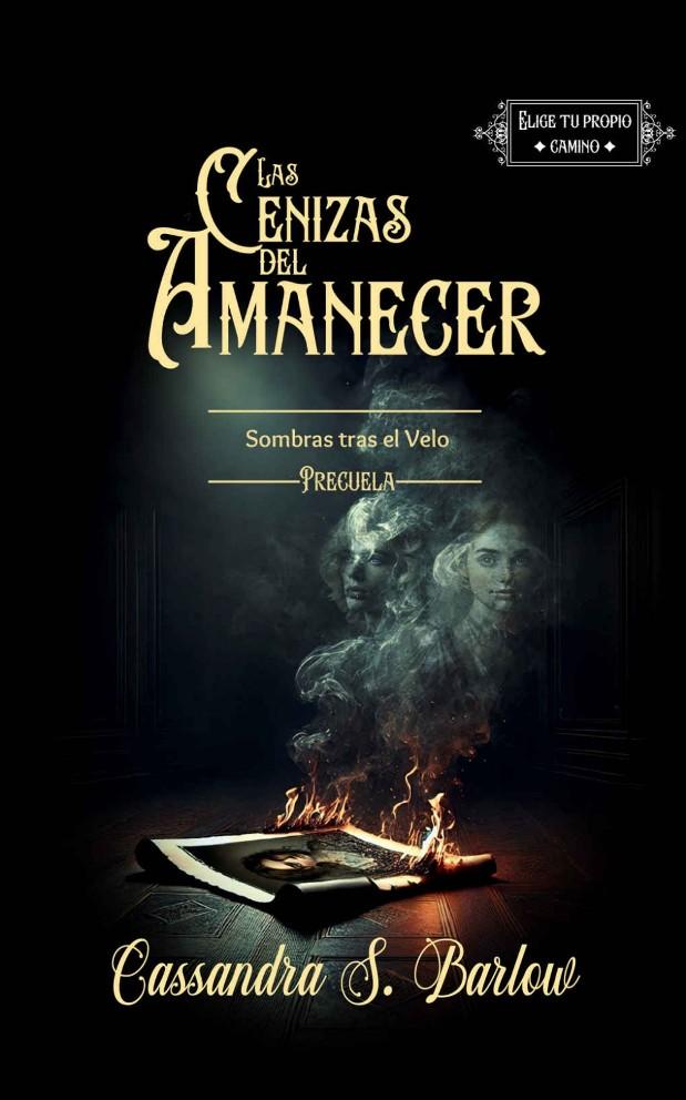 Las Cenizas del Amanecer