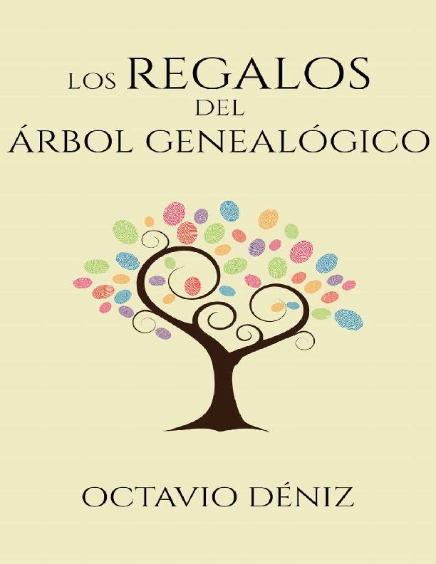 Los Regalos del Árbol Genealógico
