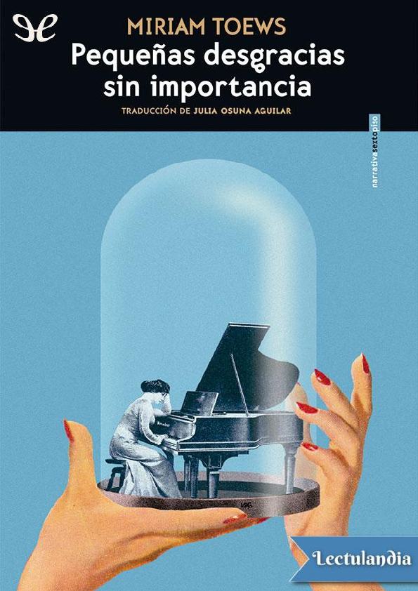 Pequeñas Desgracias sin Importancia