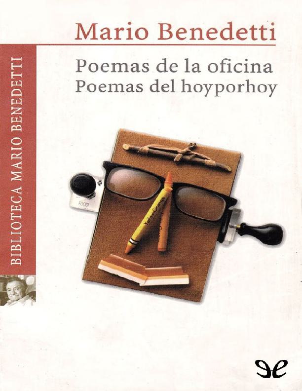 Poemas de la Oficina / Poemas del Hoyporhoy