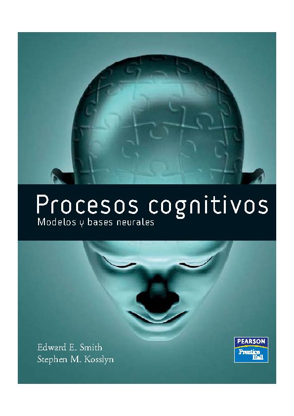 Procesos cognitivos: Modelos y bases neurales