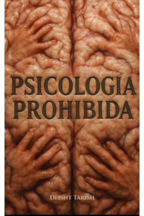 Psicología Prohibida: Técnicas de Manipulación que Usan Contigo