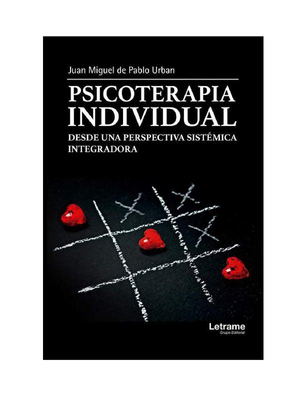 Psicoterapia Individual desde una Perspectiva Sistémica Integradora
