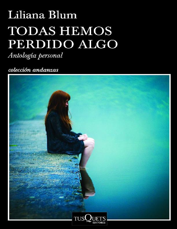 Todas Hemos Perdido Algo