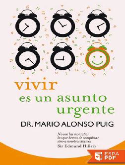 Vivir es un Asunto Urgente
